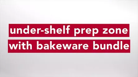 Under-Shelf Prep Zone