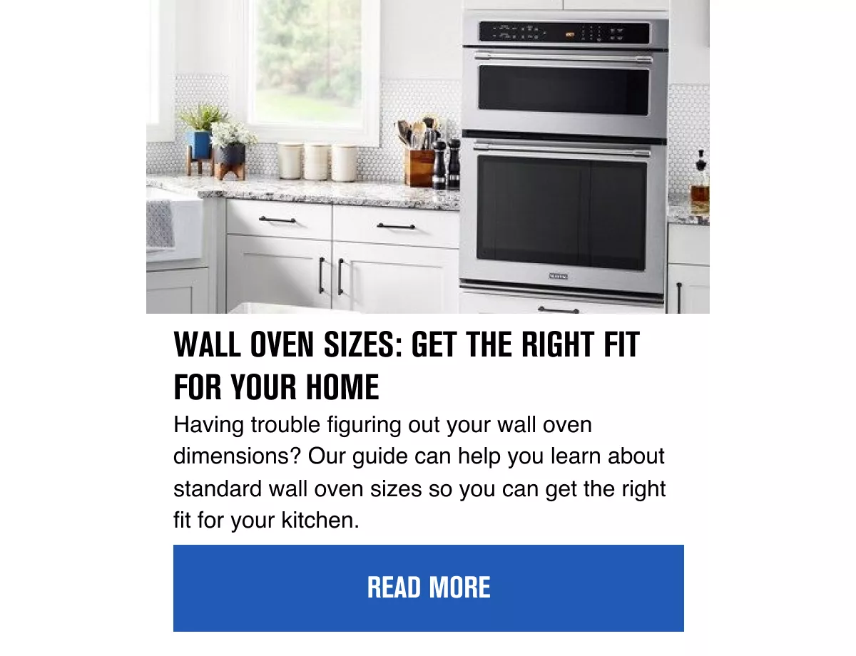 Wall Oven Sizes A Guide For The Perfect Fit Maytag
