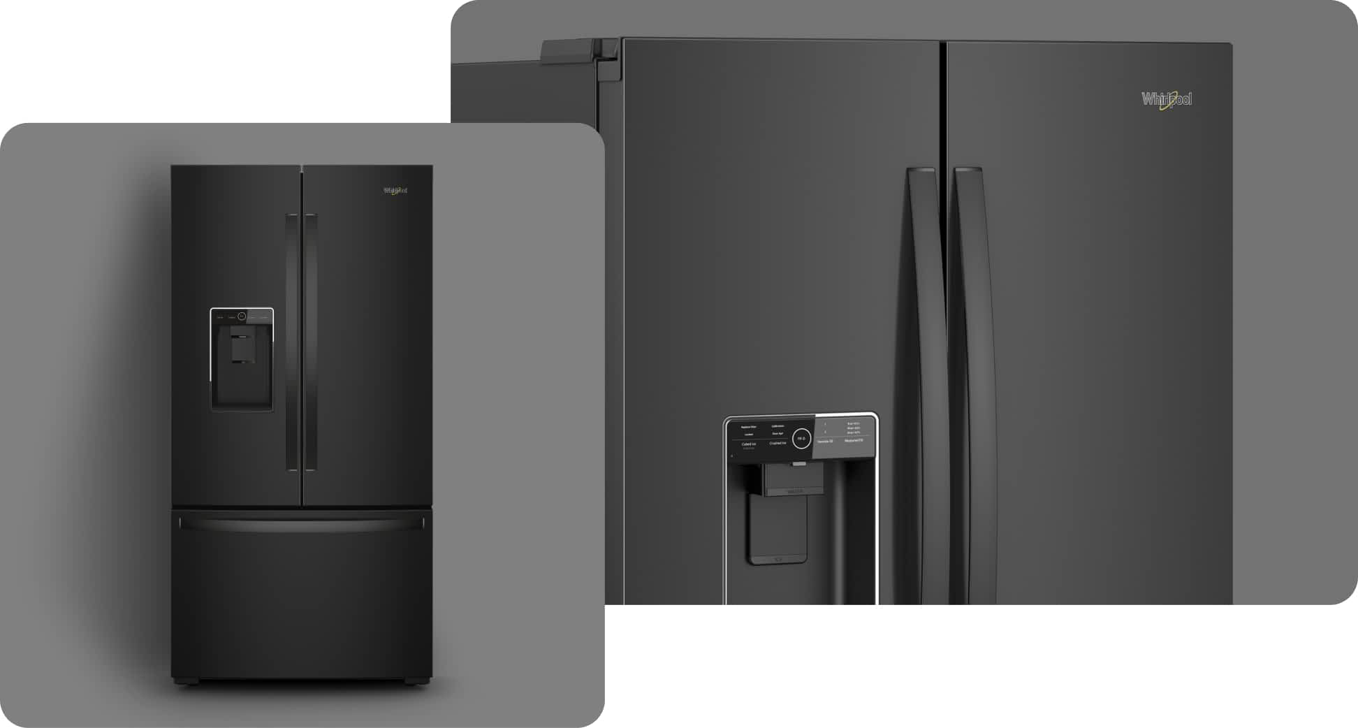 A Whirlpool® Refrigerator with a Black Finish